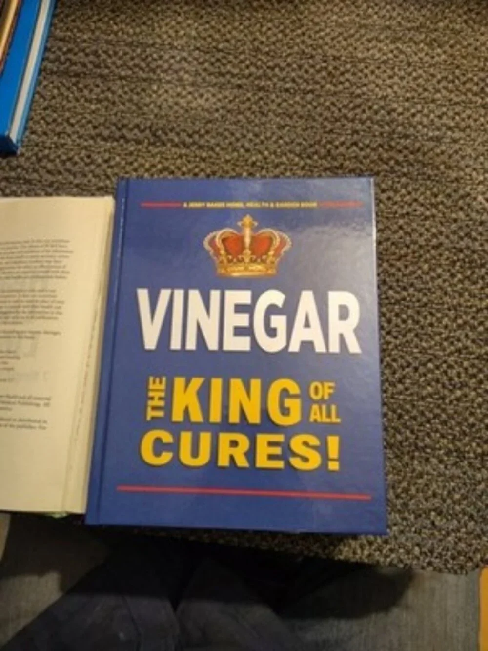 VINEGAR THE KING OF ALL CURES! by Jerry F. Baker HOME HEALTH & GARDEN Hardcover